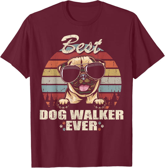 Pug Best Dog Walker Ever Funny Quote Vintage Women Kids T-Shirt - T-Shirt | Maroon