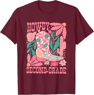 Howdy Second Grade Western 2nd Grade Teacher Cowboy Cowgirl T-Shirt - T-Shirt | Maroon