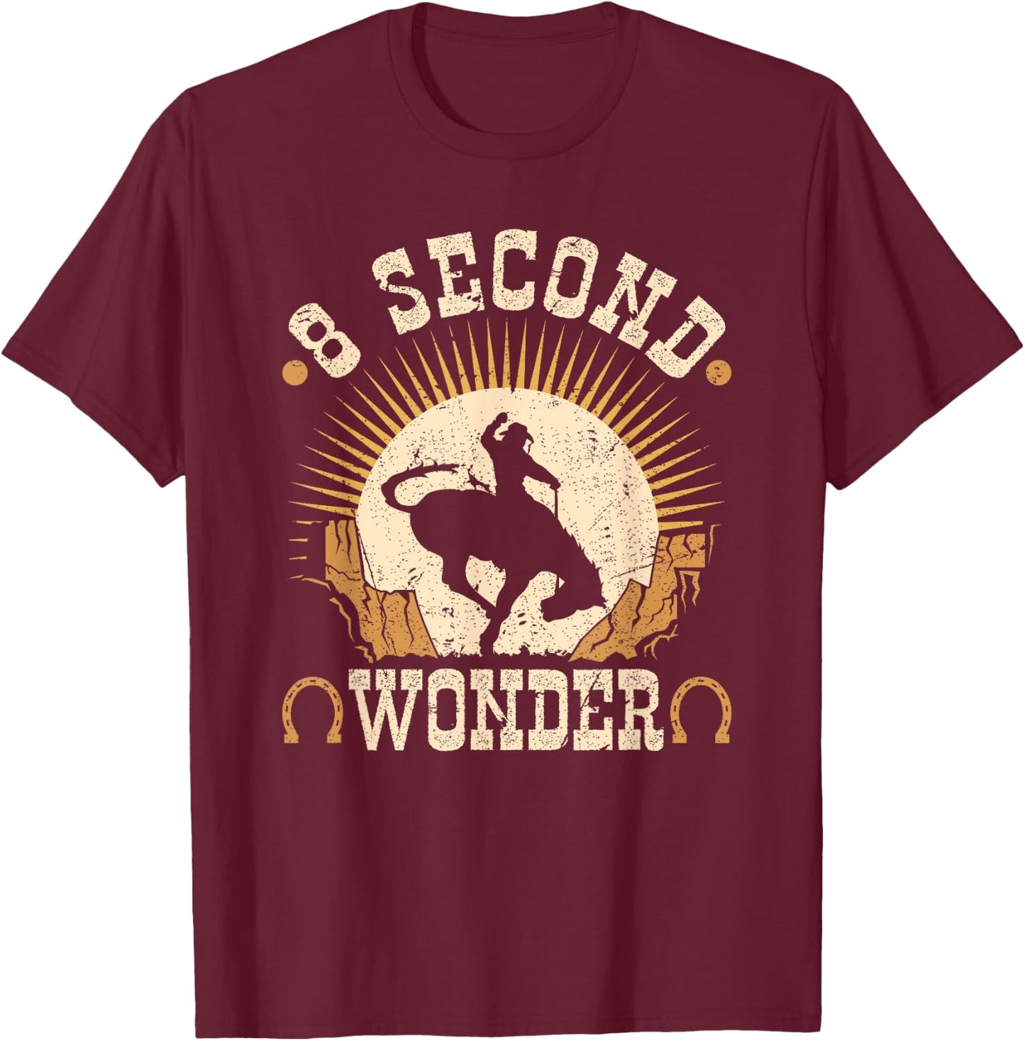 Bucking Bronco, 8 Seconds Wonder, Rodeo Cowboy Bronc Rider T-Shirt - T-Shirt | Maroon