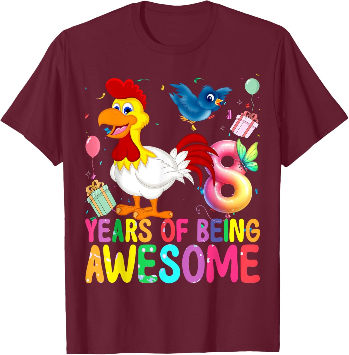 8 Years Old Chicken 8th Birthday Girl Chicken Party T-Shirt - T-Shirt | Maroon