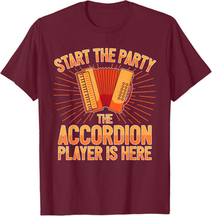 Accordionist The Accordion Player Is Here Accordion T-Shirt - T-Shirt | Maroon