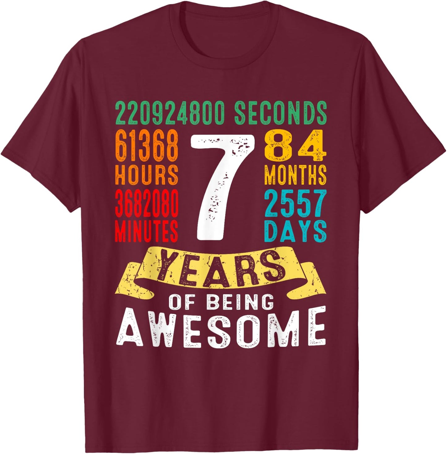 7 Years Old 7th Birthday Gifts Retro Vintage 84 Months T-Shirt - T-Shirt | Maroon