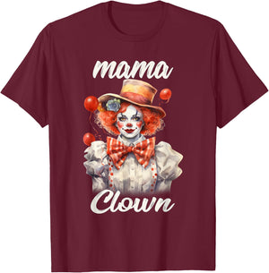 Mama Clown Funny Halloween Costume Mom Clown T-Shirt - T-Shirt | Maroon