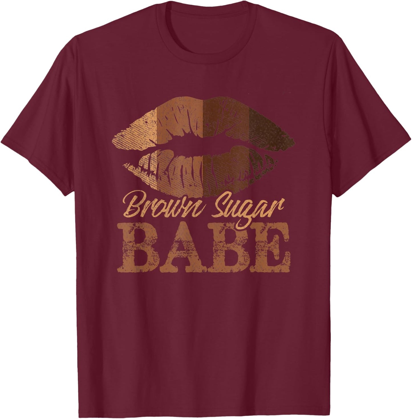 Sugar Babe Brown Proud Black Women Melanin Lips Girls T-Shirt - T-Shirt | Maroon
