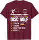 How to Play Disc Golf Frisbee Disc Golfer Humor Disc Golfing T-Shirt - T-Shirt | Maroon