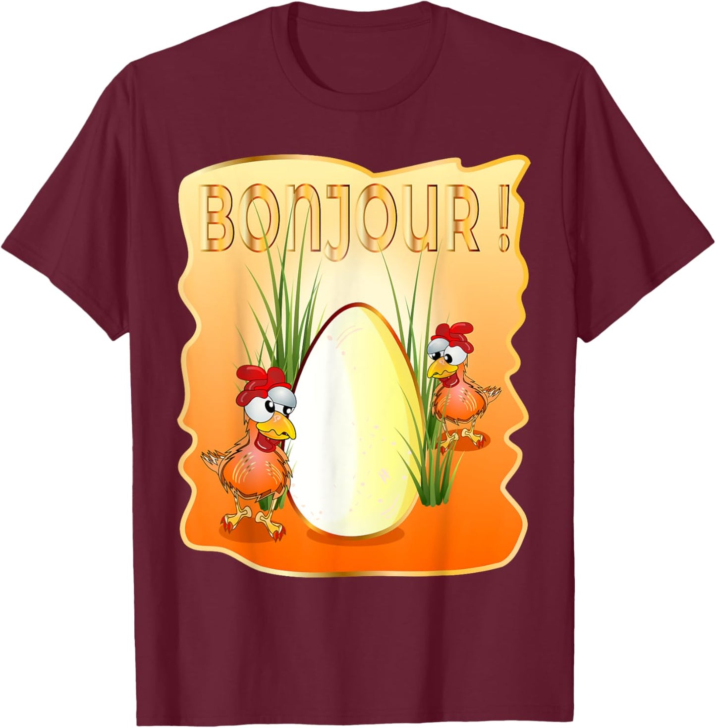 French Chicken Happy Easter Eggs Greetings Bonjour France T-Shirt - T-Shirt | Maroon