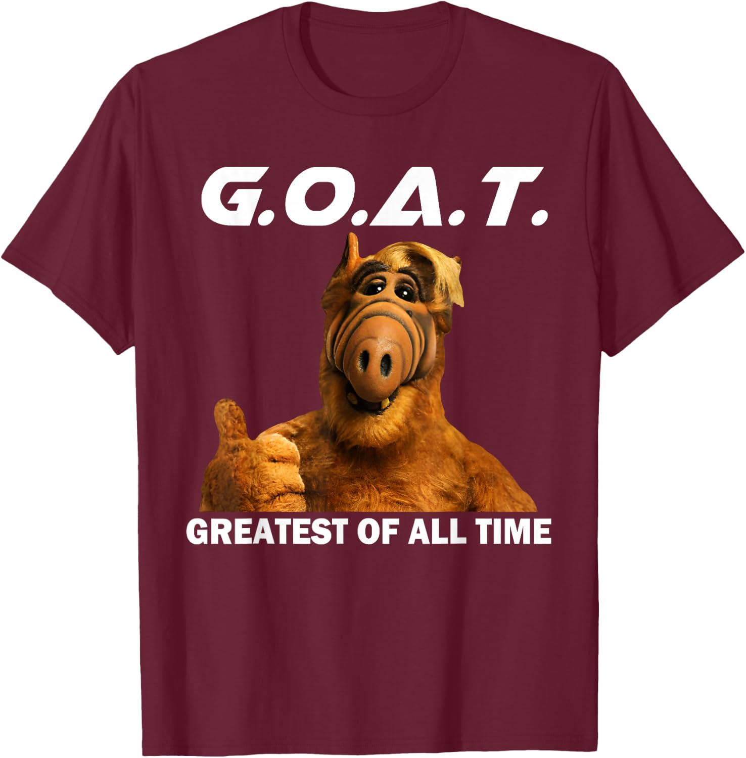 GOAT Greatest of All Time Funny Meme T-Shirt - T-Shirt | Maroon