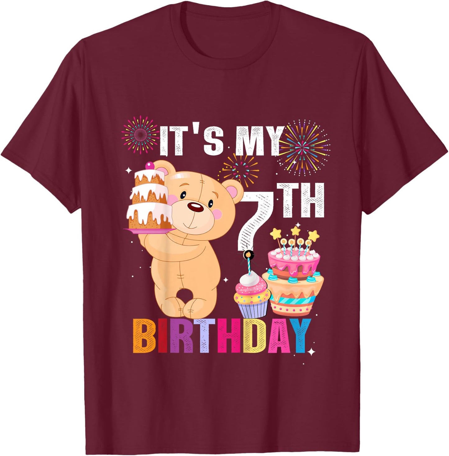 It's My 7th Birthday Bear 7 Years Old Gift Kids T-Shirt - T-Shirt | Maroon