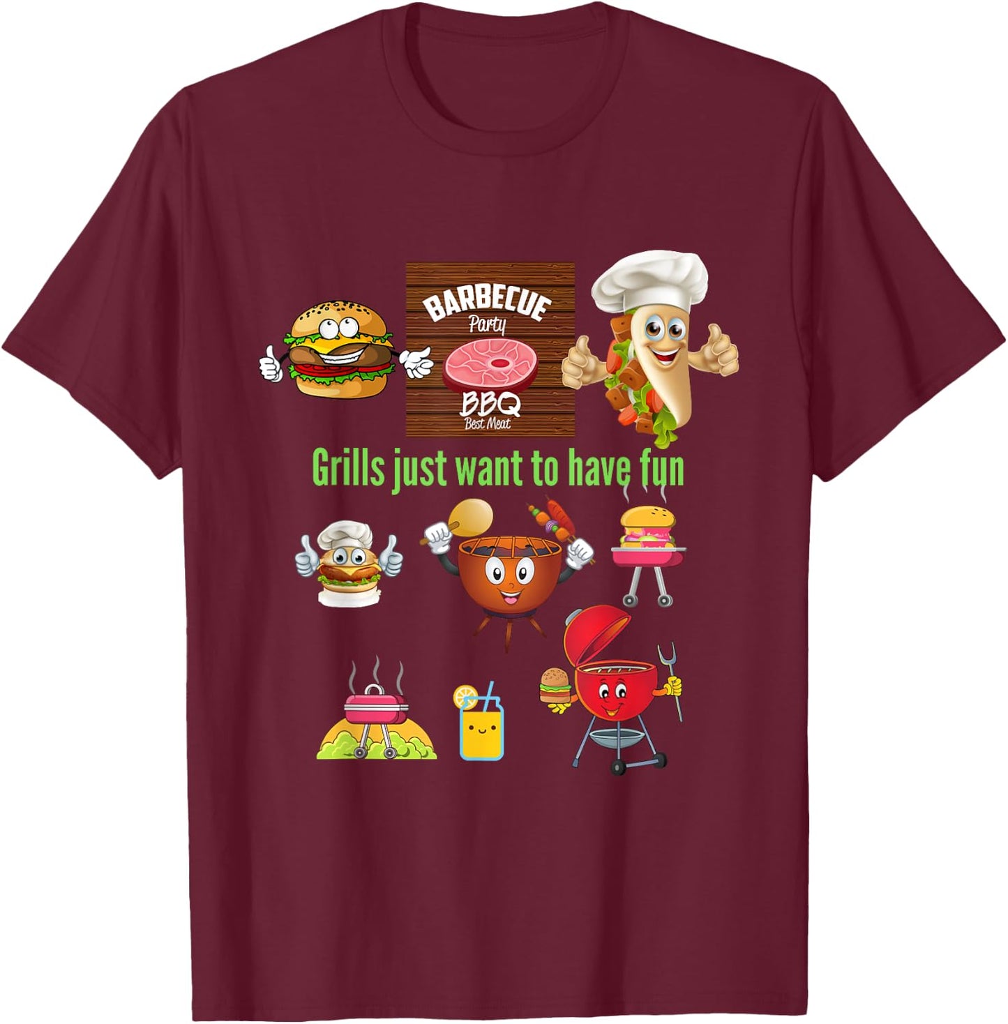 Grills Just Want To Have Fun BBQ Grill Master Grilling Dad T-Shirt - T-Shirt | Maroon