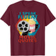 I Speak Fluent Movie Quotes Funny Retro Vintage Movie Lover T-Shirt - T-Shirt | Maroon