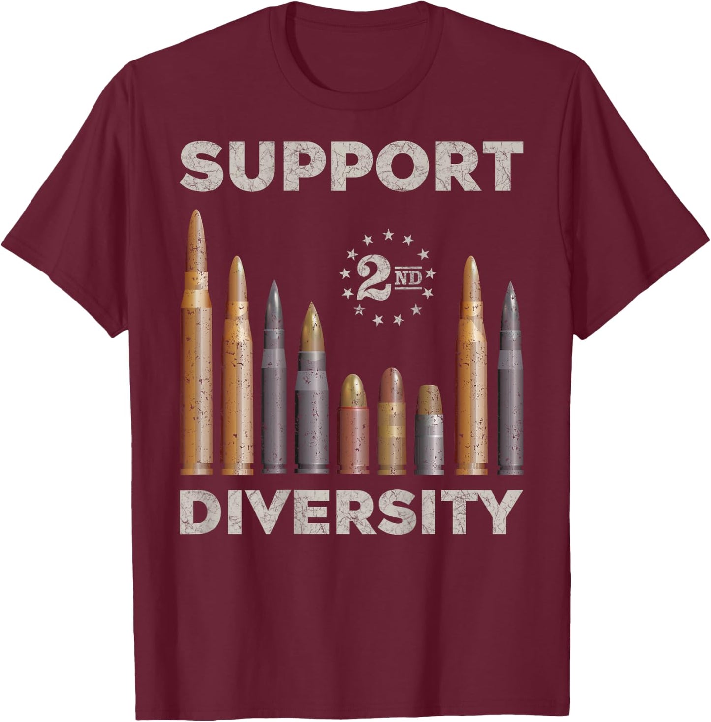 Support Diversity Bullet/Second Amendment Gun Rights Back T-Shirt - T-Shirt | Maroon