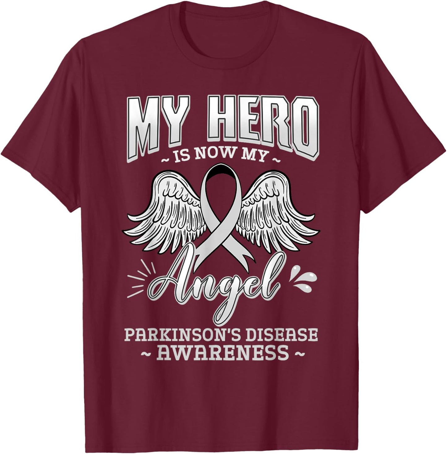 My Hero Is Now My Angel Parkinson's Disease Grey Ribbon T-Shirt - T-Shirt | Maroon