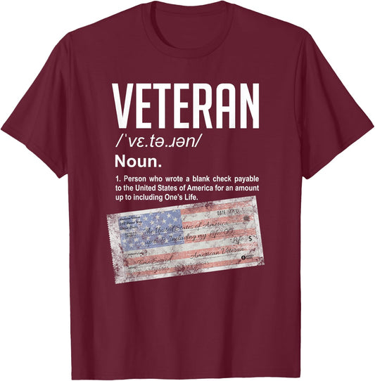 Veteran Definition Blank Check Patriotic T-Shirt - T-Shirt | Maroon