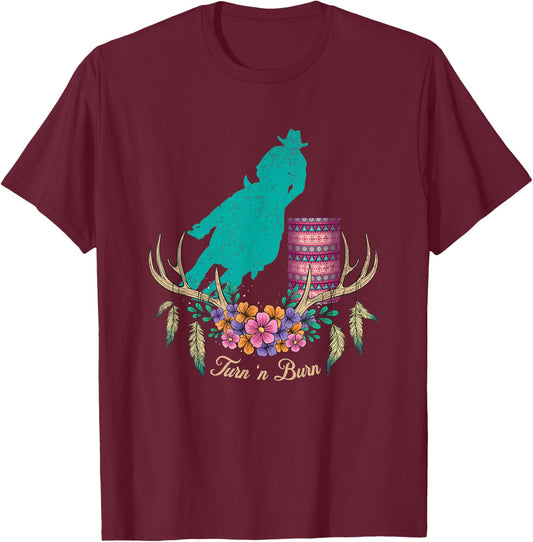 Boho Barrel Racer Turn and Burn Barrel Racing Rodeo Cowgirl T-Shirt - T-Shirt | Maroon
