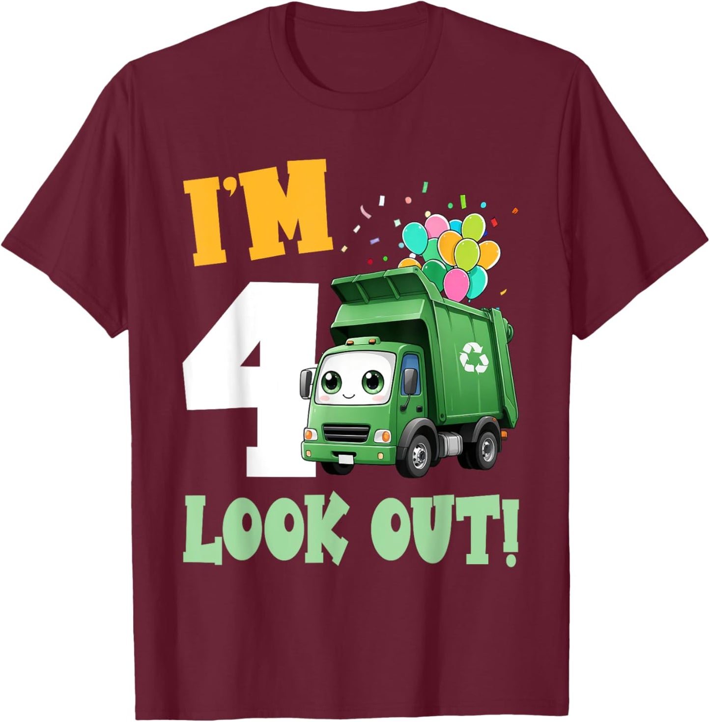 4th Birthday I'm 4 Look Out Garbage Truck Bday Boys Kids T-Shirt - T-Shirt | Maroon
