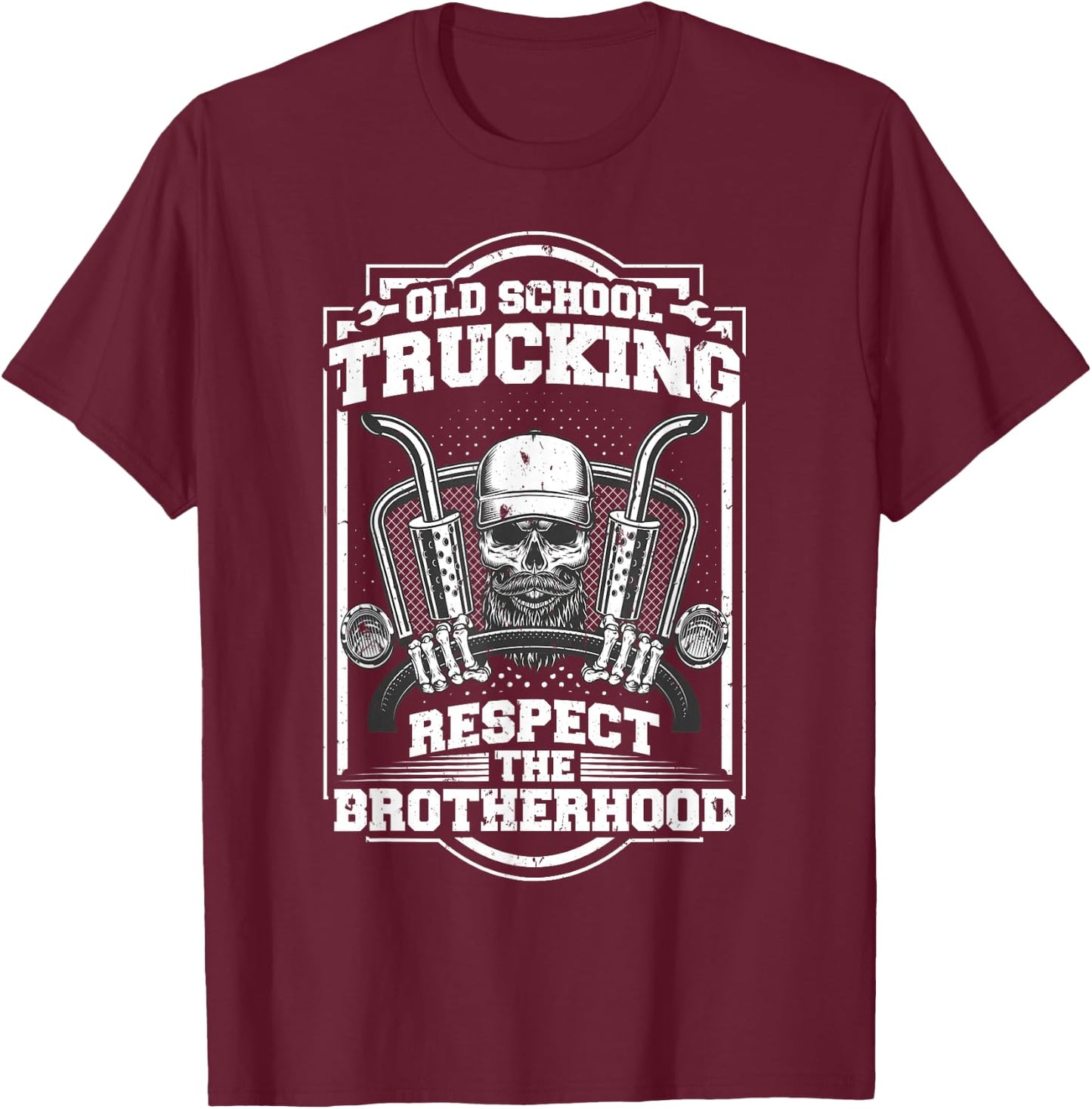 Trucker Truck Driver Old School Trucking Brotherhood T-Shirt - T-Shirt | Maroon