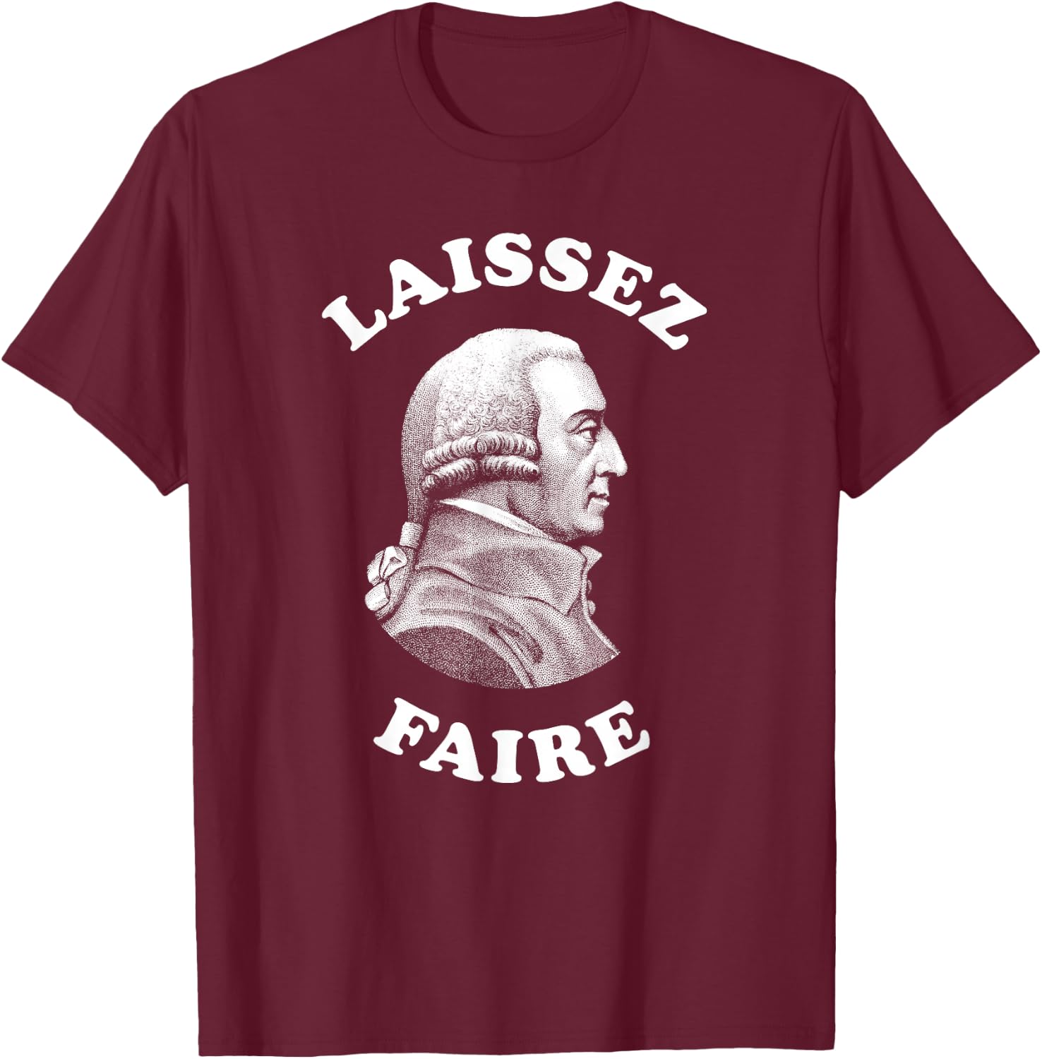 Adam Smith Laissez Faire Funny Business Teacher Economist T-Shirt - T-Shirt | Maroon