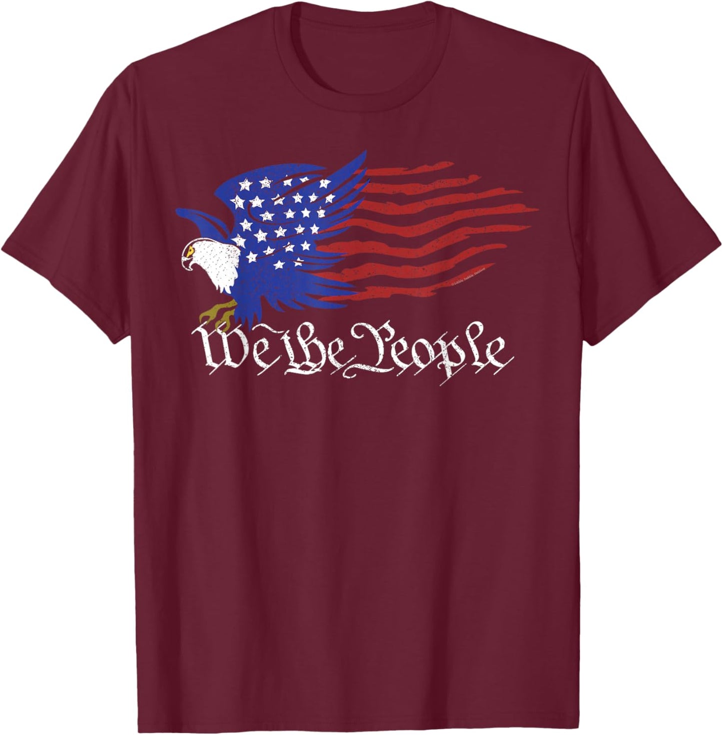 Patriotic Grunge USA Flag Eagle We the People 4th of July T-Shirt - T-Shirt | Maroon