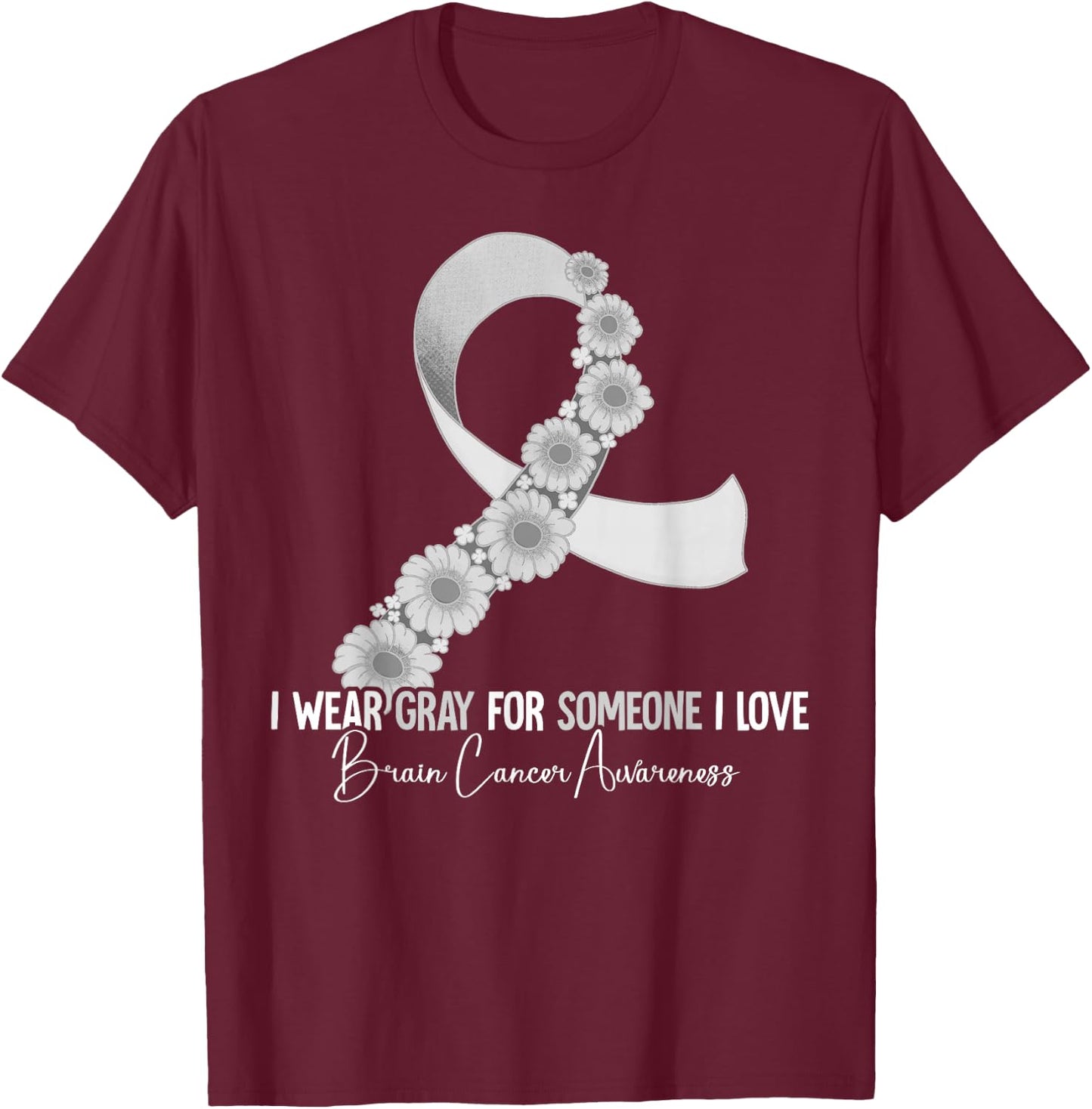 Brain Cancer Awareness T-Shirt - T-Shirt | Maroon