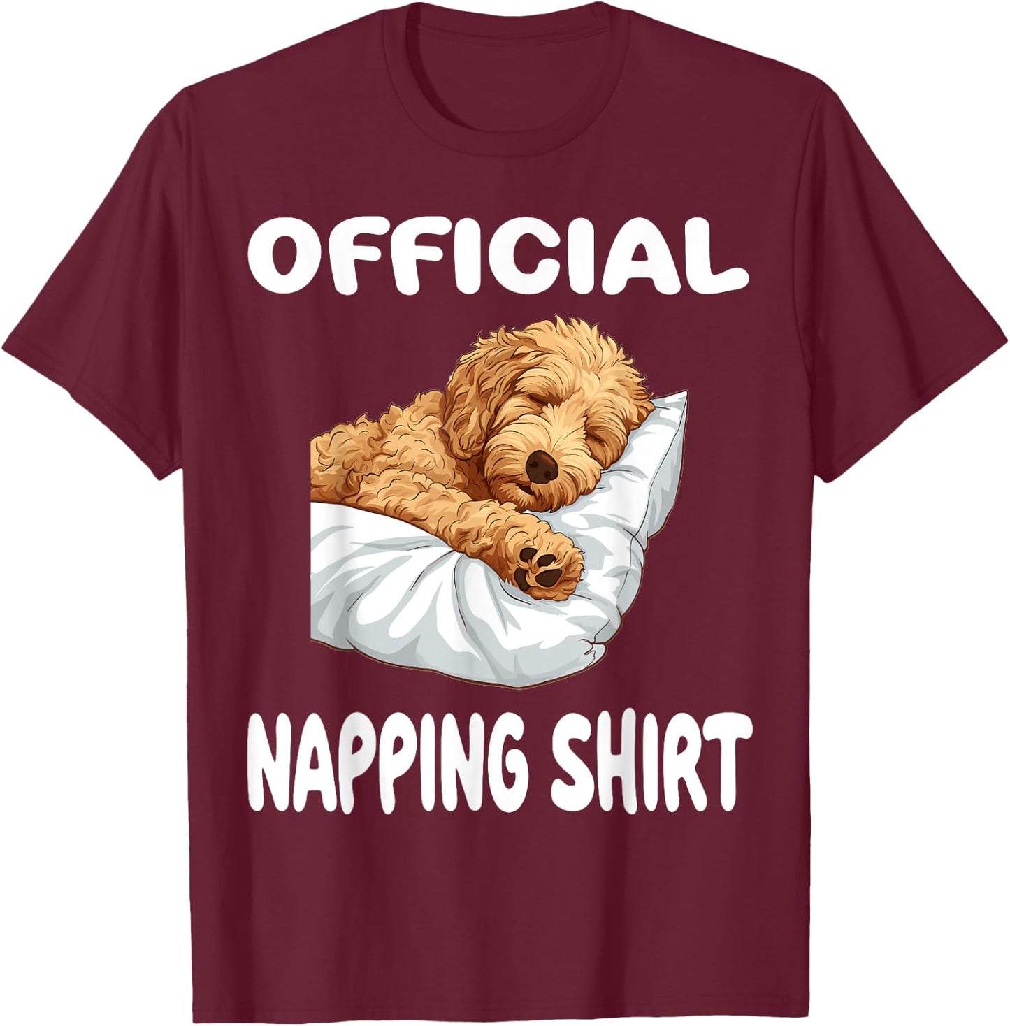 Goldendoodle Dog Pajamas Nightgown Official Napping T-Shirt - T-Shirt | Maroon
