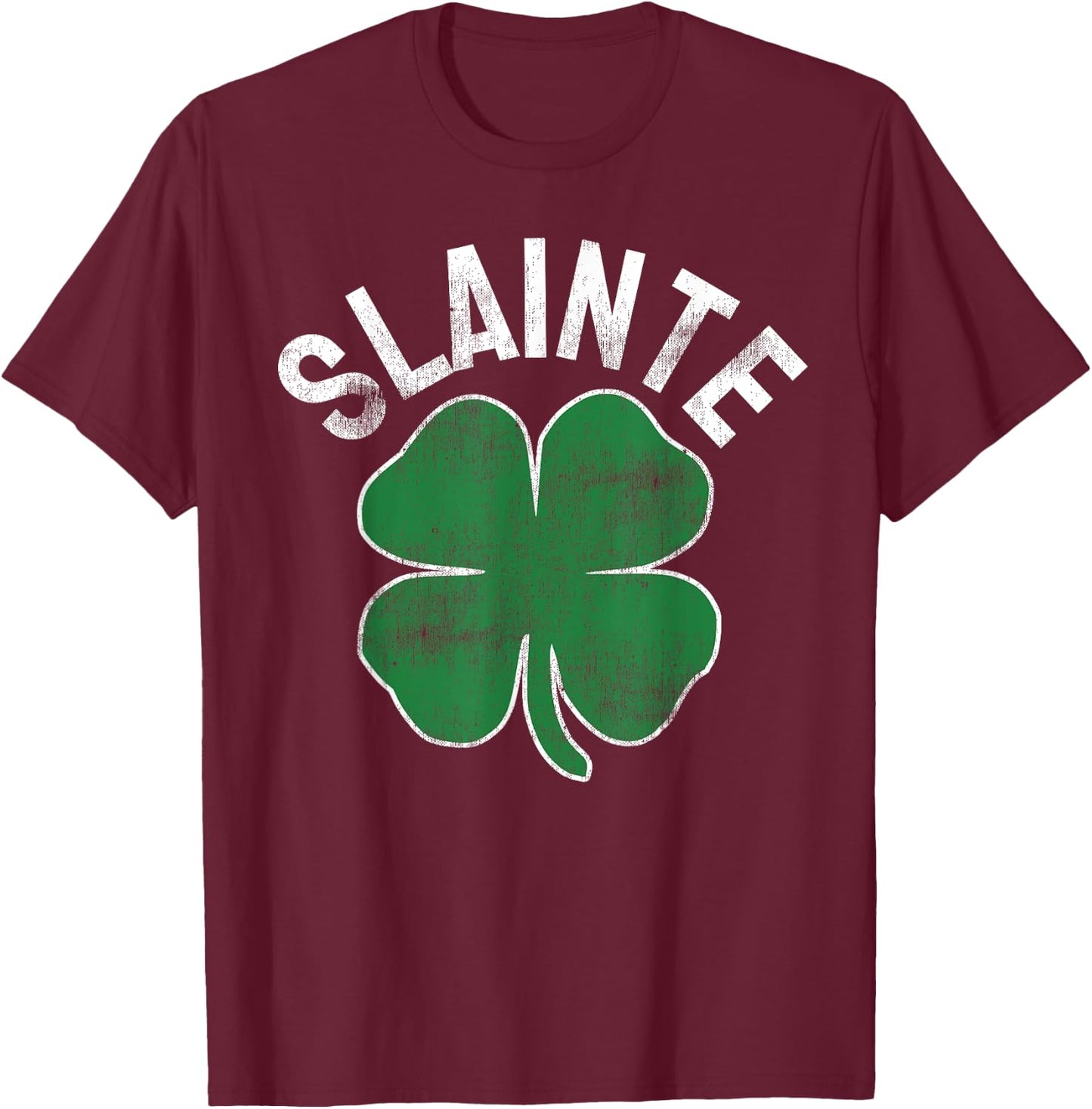 Slainte Beer Drinking Irish ST PATRICKS DAY Shamrock Funny T-Shirt - T-Shirt | Maroon