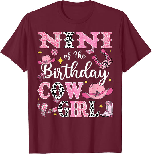 Nini Of The Birthday Cow-Girl Rodeo Cow Girl Birthday T-Shirt - T-Shirt | Maroon