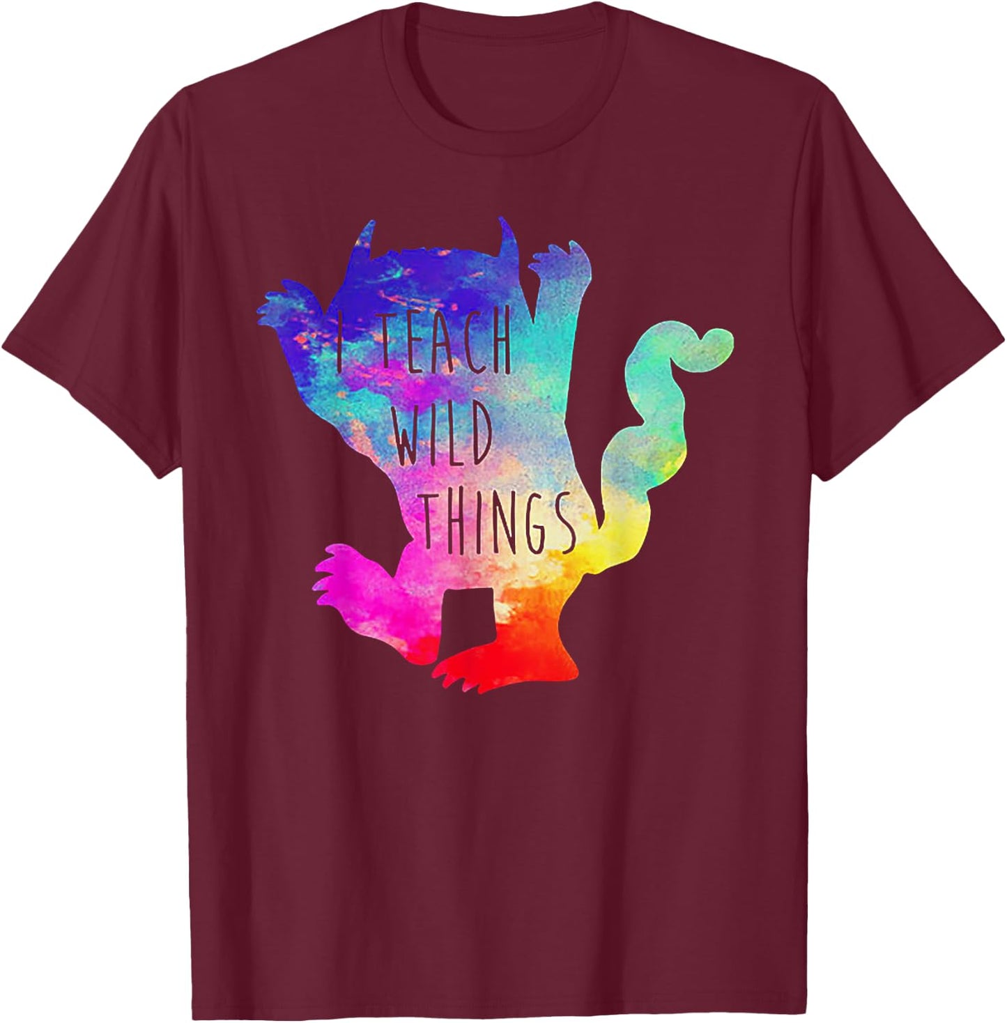 I Teach Wild Things Monster Funny Halloween Gifts T-Shirt - T-Shirt | Maroon
