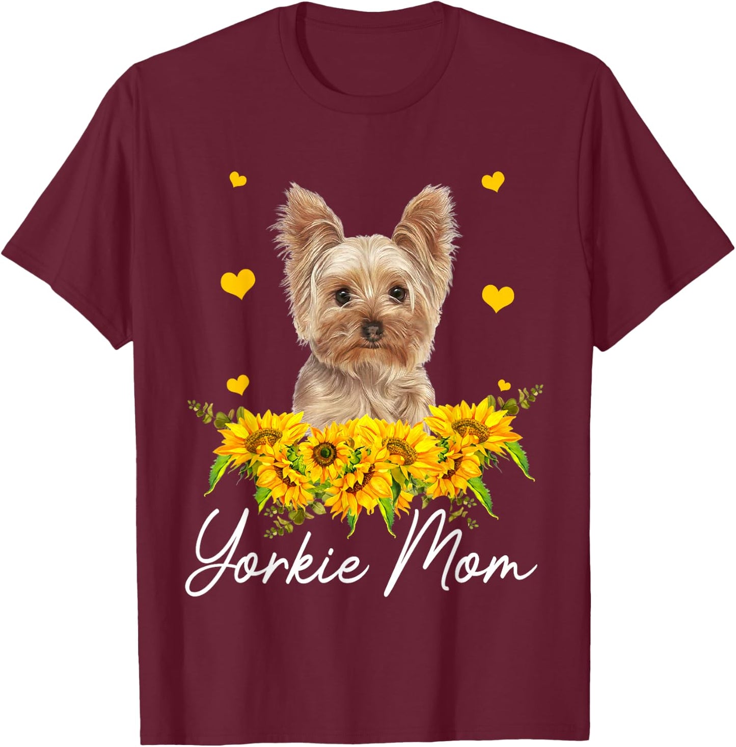 Sunflower Yorkie Mom Dog Lover T-Shirt - T-Shirt | Maroon