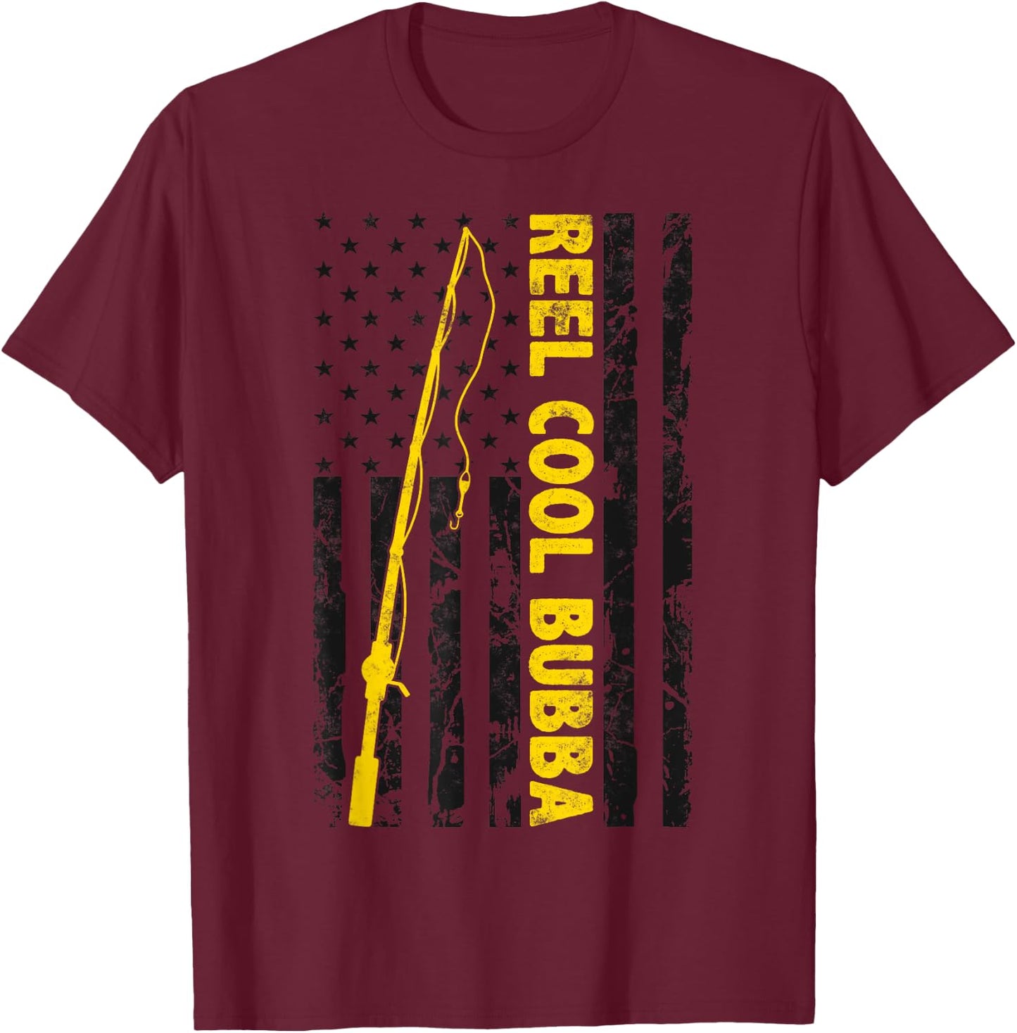 Reel cool Bubba Fishing American Flag Gift Fisherman Bubba T-Shirt - T-Shirt | Maroon