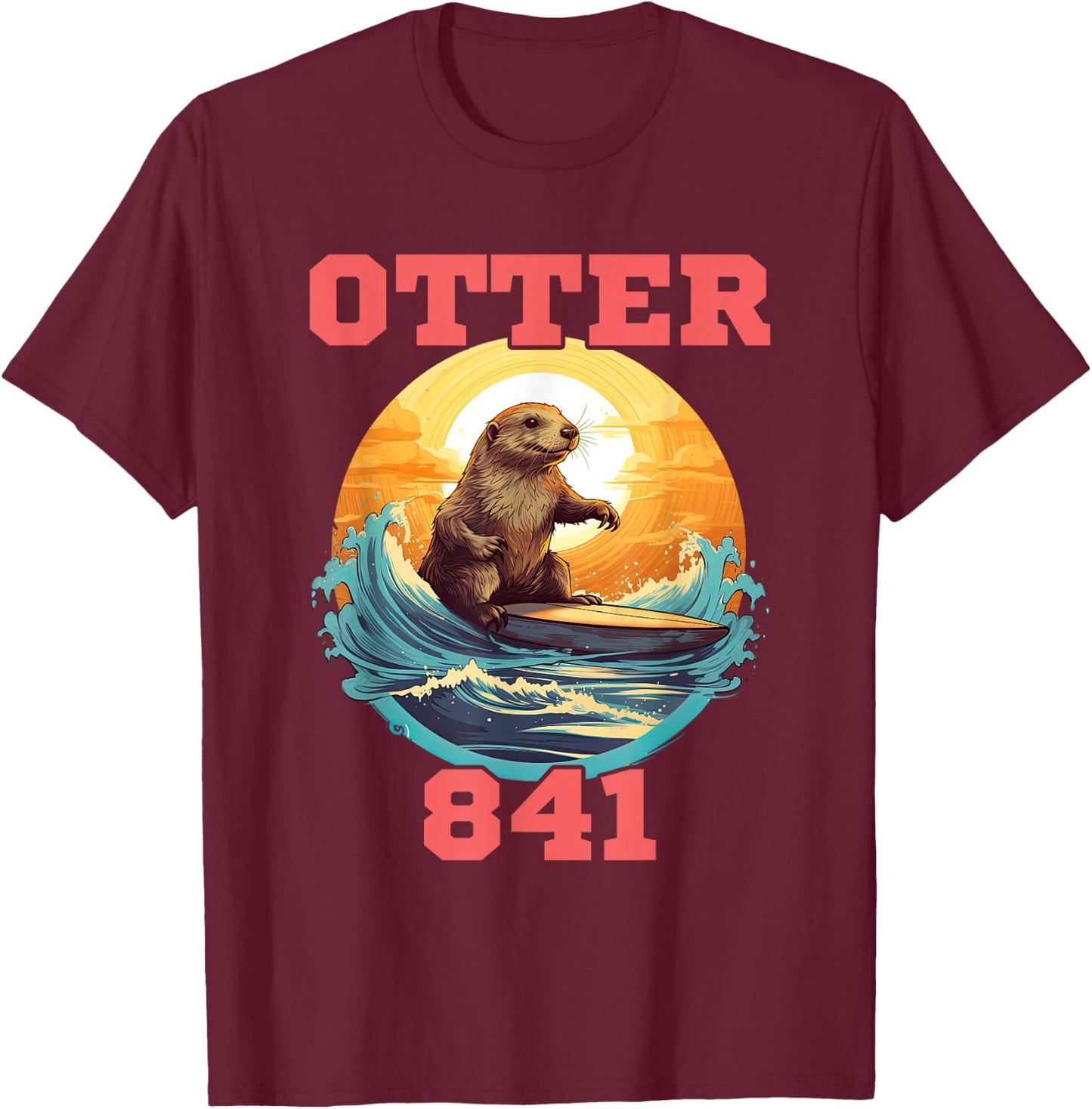 Surfing Otter 841 Wanted for Long Board Larceny Funny Cali T-Shirt - T-Shirt | Maroon
