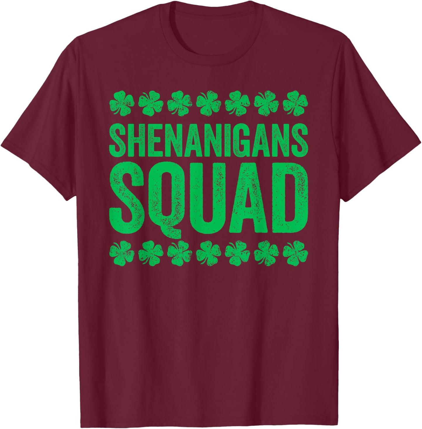 Shenanigans Squad Shirt Irish Men Women Kids St Patricks Day T-Shirt - T-Shirt | Maroon