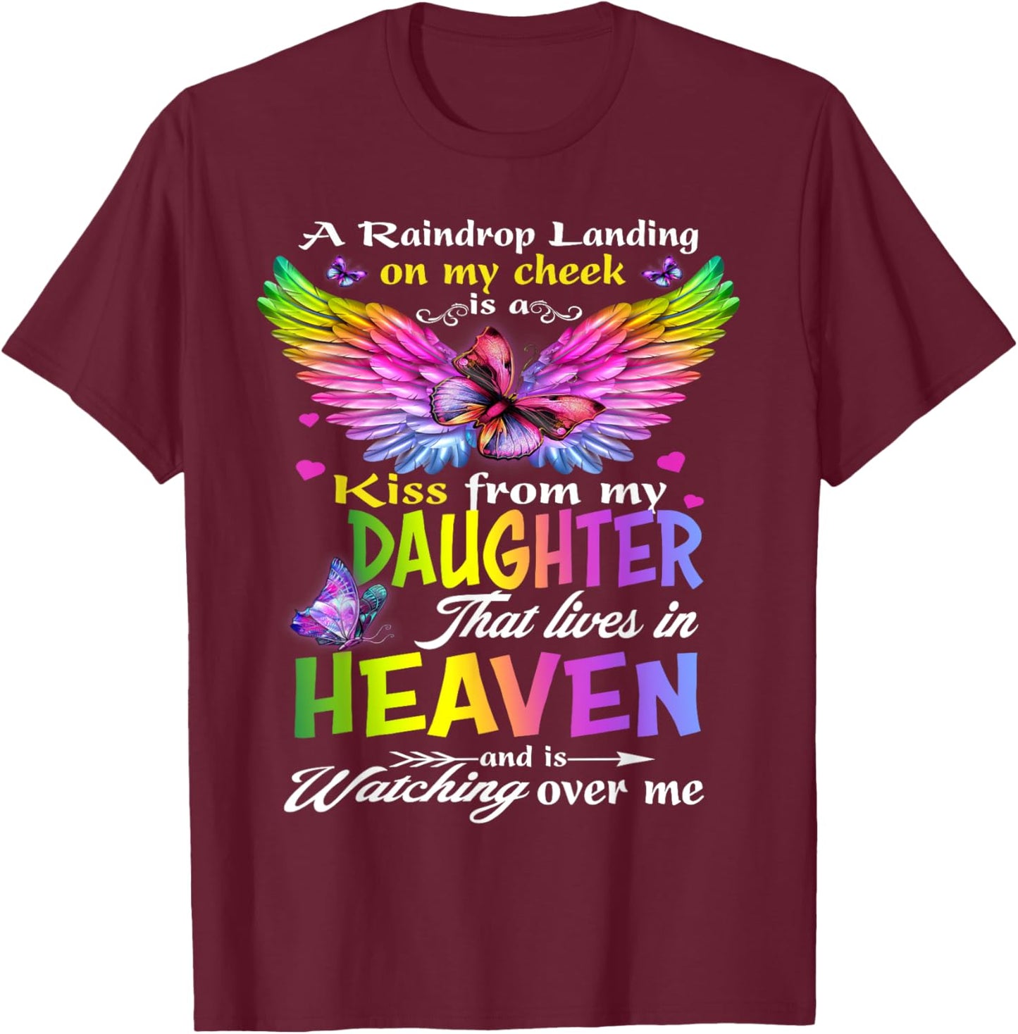 My Angel My Daughter, Repass Rememberance My Daughter Heaven T-Shirt - T-Shirt | Maroon