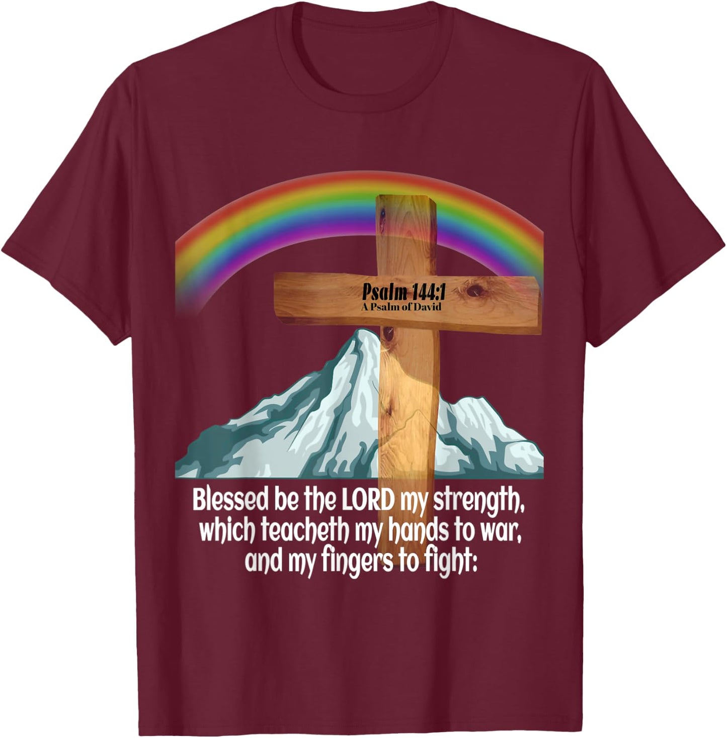 Psalm 144:1, A Psalm of David T-Shirt - T-Shirt | Maroon