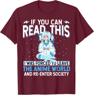 Leave Anime World & Re-Enter Society Funny Anime Lover Gift T-Shirt - T-Shirt | Maroon