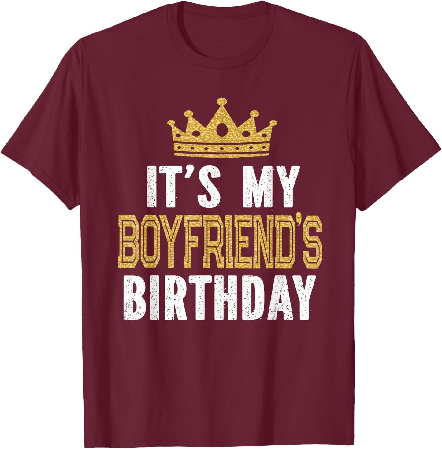 It's My Boyfriend's Birthday Party Couple T-Shirt - T-Shirt | Maroon