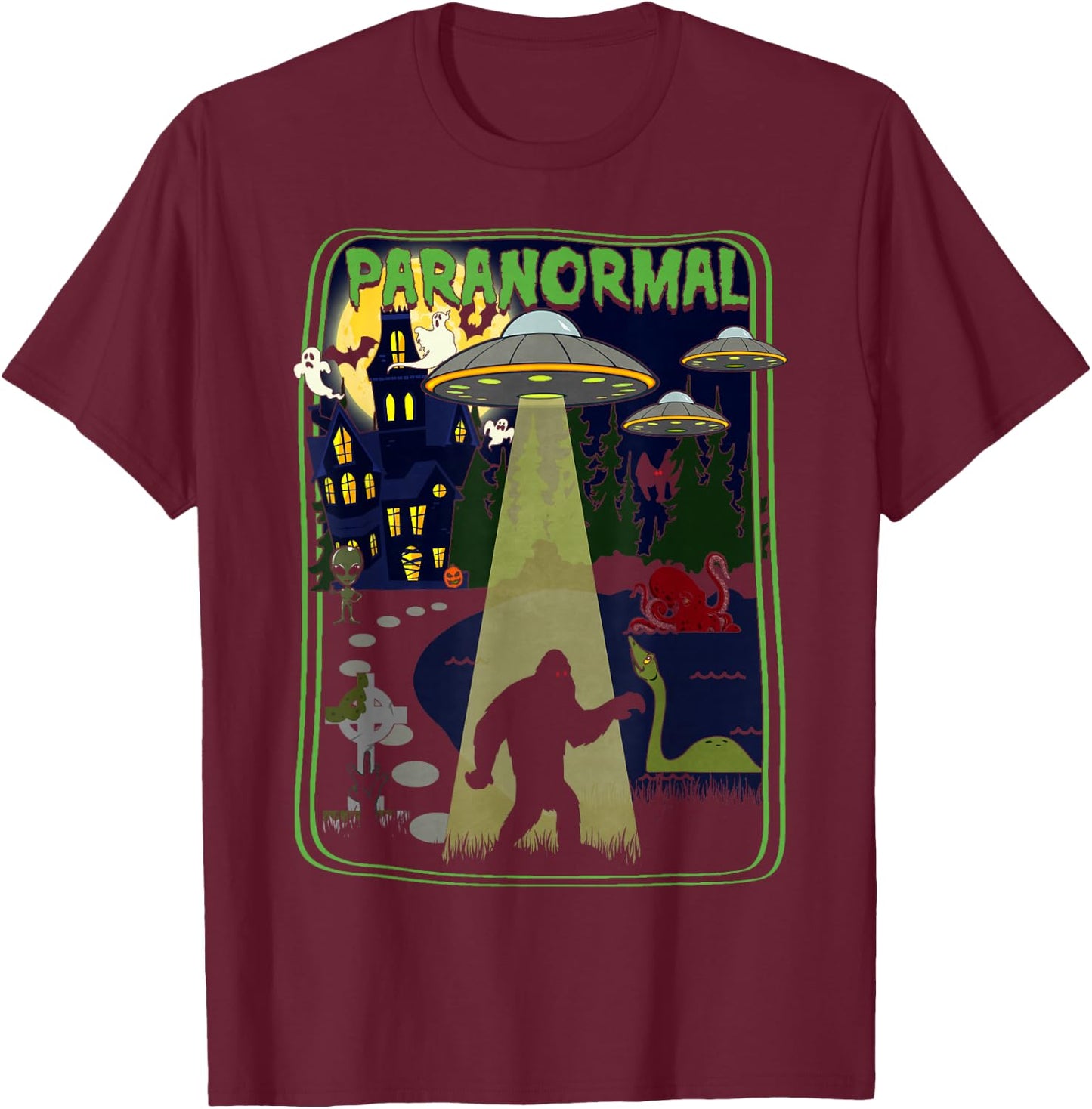 Paranormal Cryptid Poster Bigfoot UFOs Ghosts T-Shirt - T-Shirt | Maroon