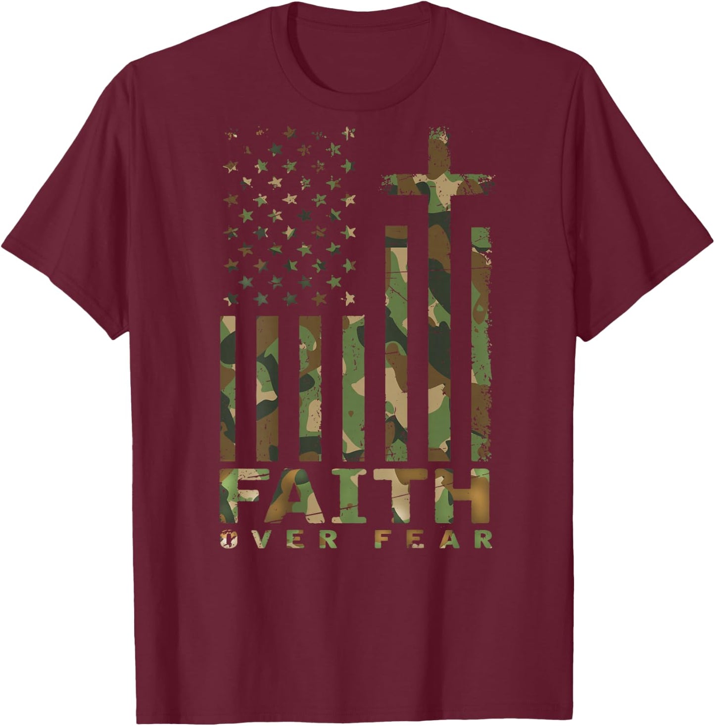 Military Camo Faith Over Fear Inspirational Christian T-Shirt - T-Shirt | Maroon