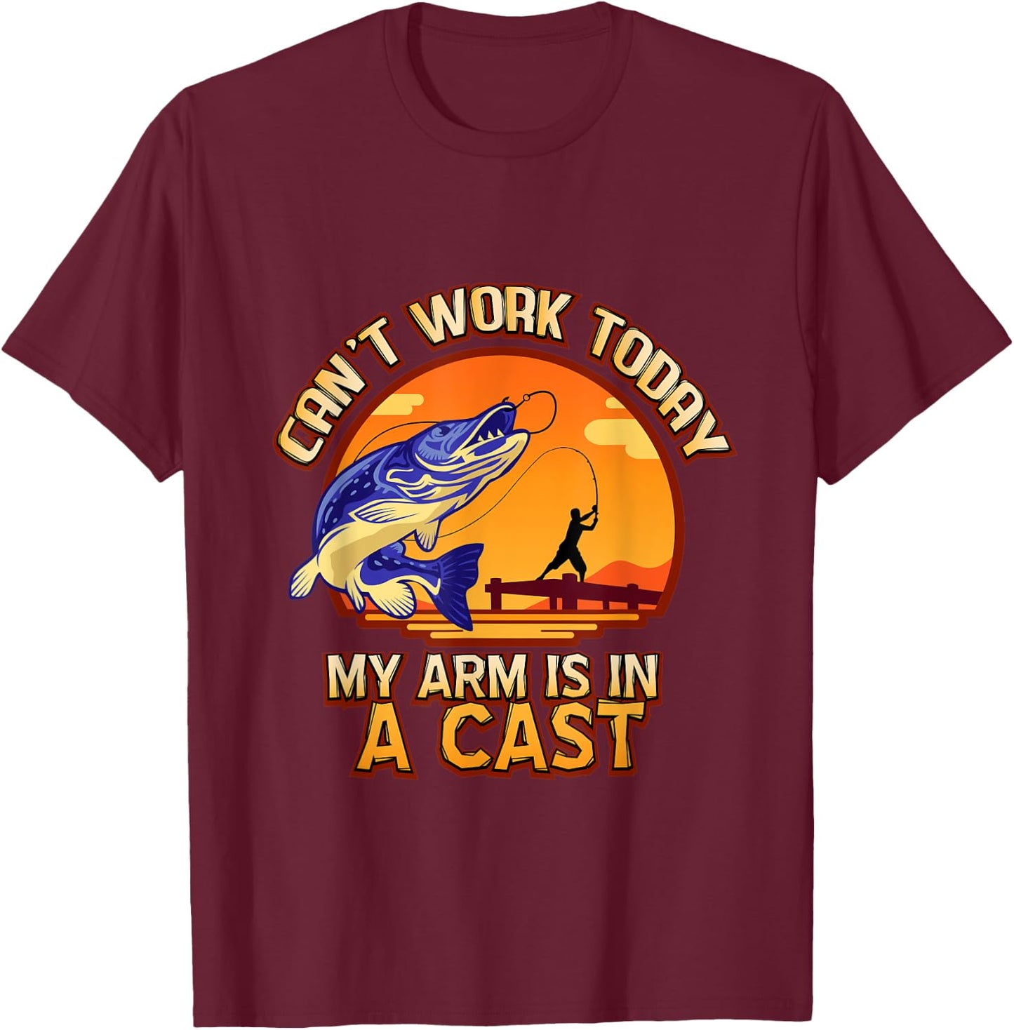 Fishing Pole Cast & Reeling In Fish - Funny Fisherman Gift T-Shirt - T-Shirt | Maroon