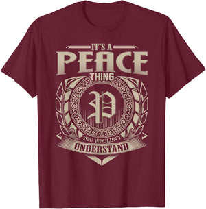 It's A PEACE Thing You Wouldn't Understand Name Vintage T-Shirt - T-Shirt | Maroon