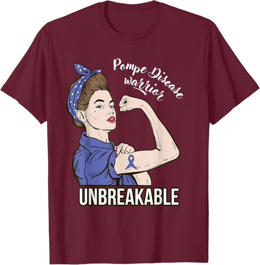 Pompe Disease Awareness Warrior Unbreakable Support T-Shirt - T-Shirt | Maroon
