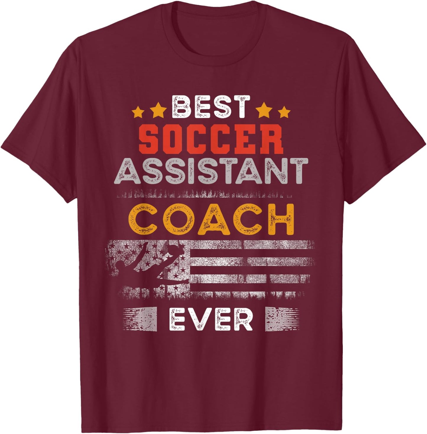 Best Soccer Assistant Coach Ever | Assistant Coach T-Shirt - T-Shirt | Maroon