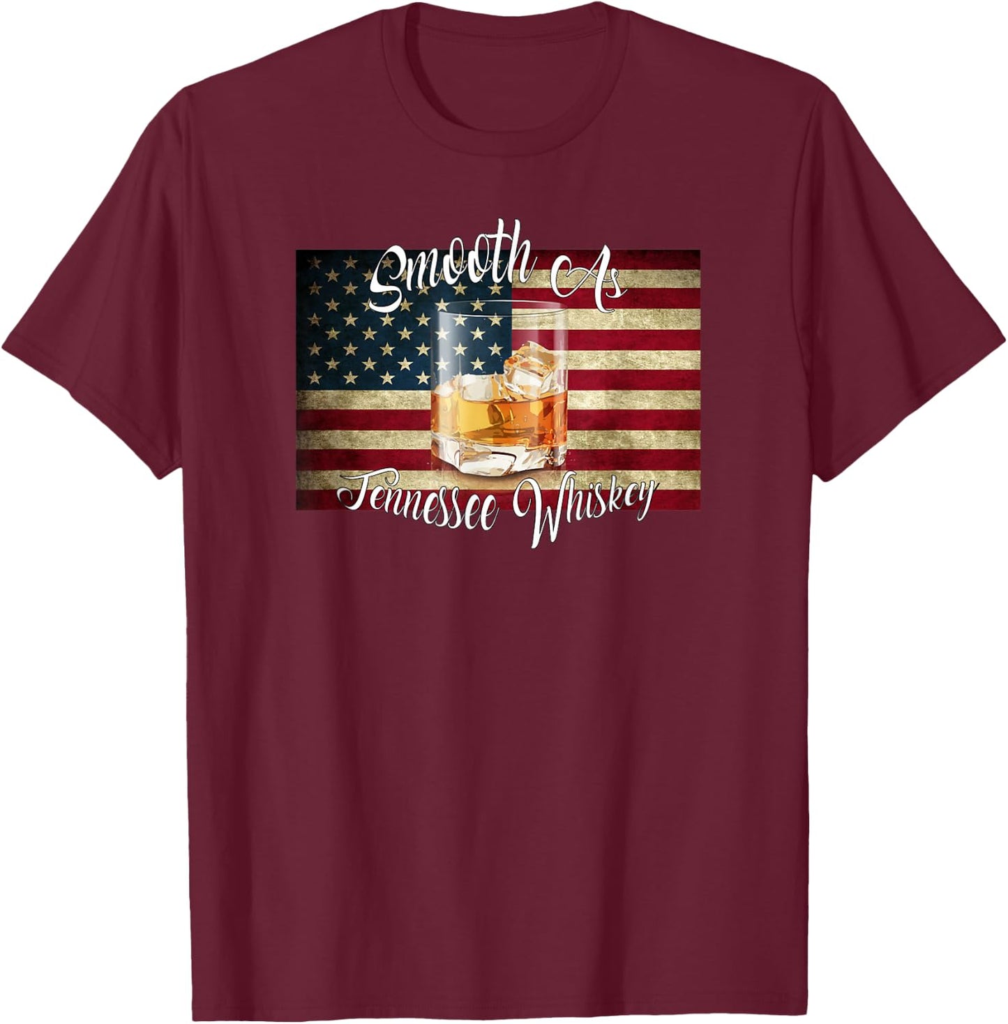 Smooth As Tennessee Whiskey T-Shirt - T-Shirt | Maroon