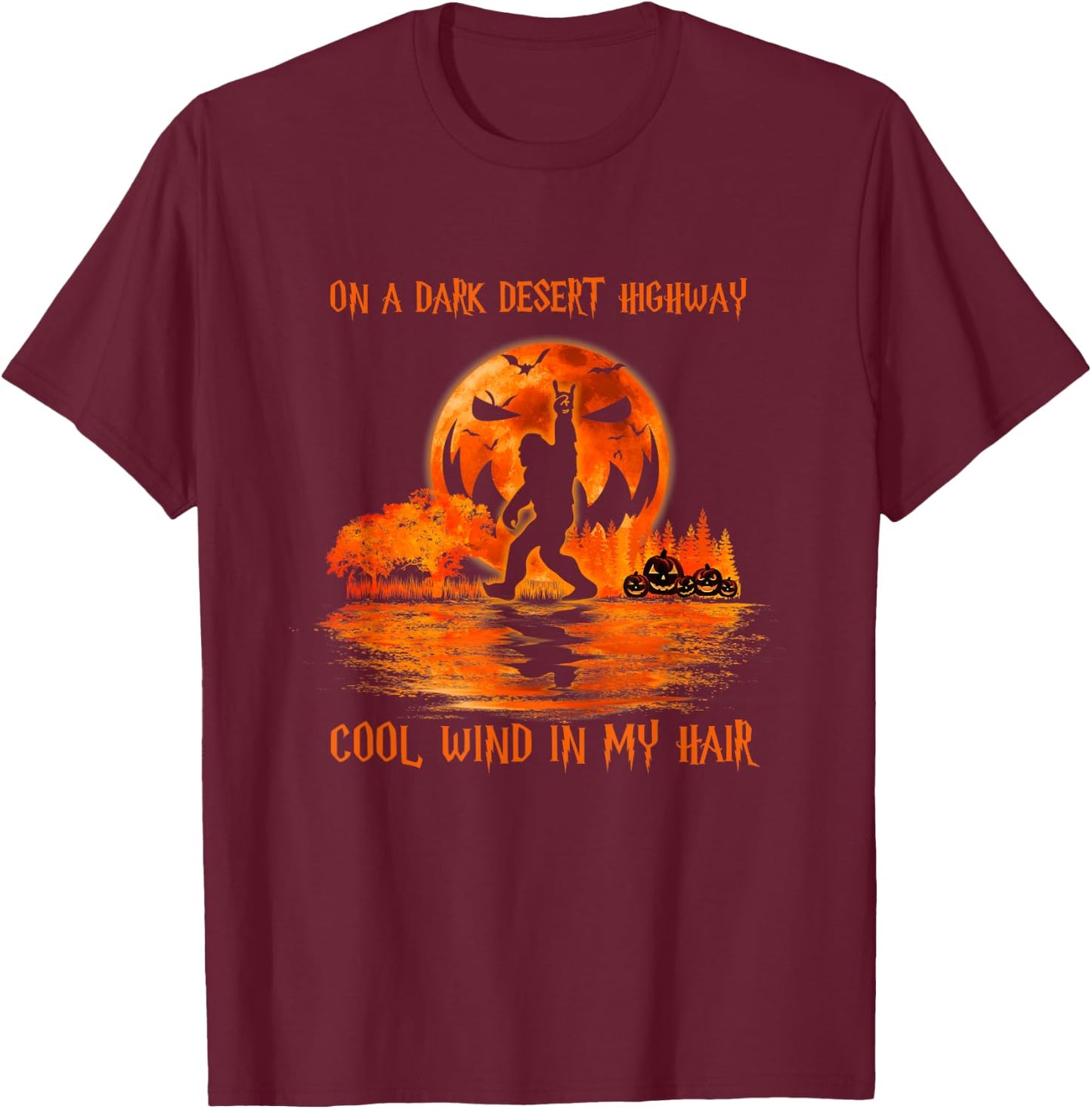 Bigfoot Middle Finger On A Dark Desert Highways Halloween T-Shirt - T-Shirt | Maroon
