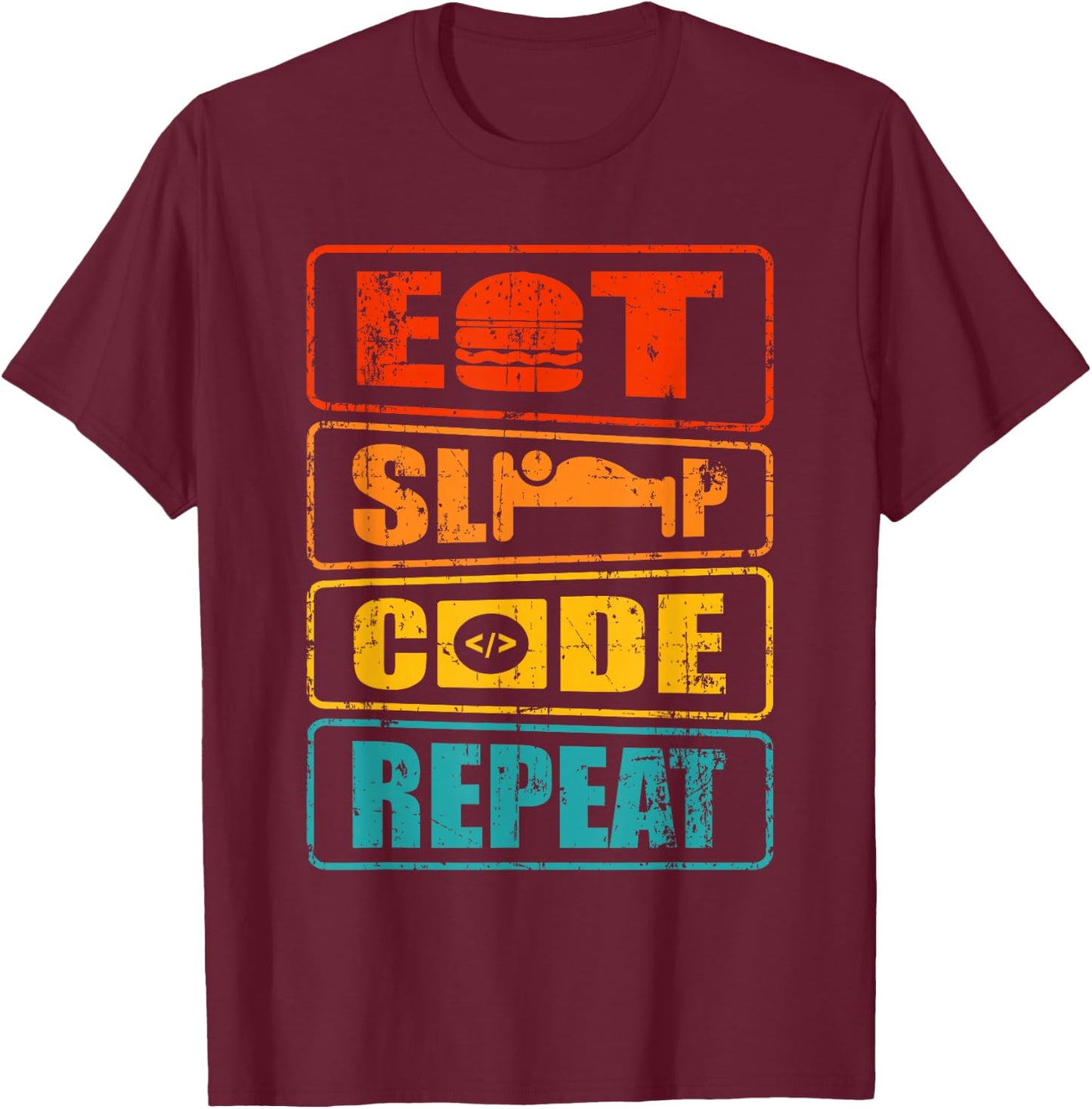 Eat Sleep Code Repeat Computer Science Programmer Gift T-Shirt - T-Shirt | Maroon