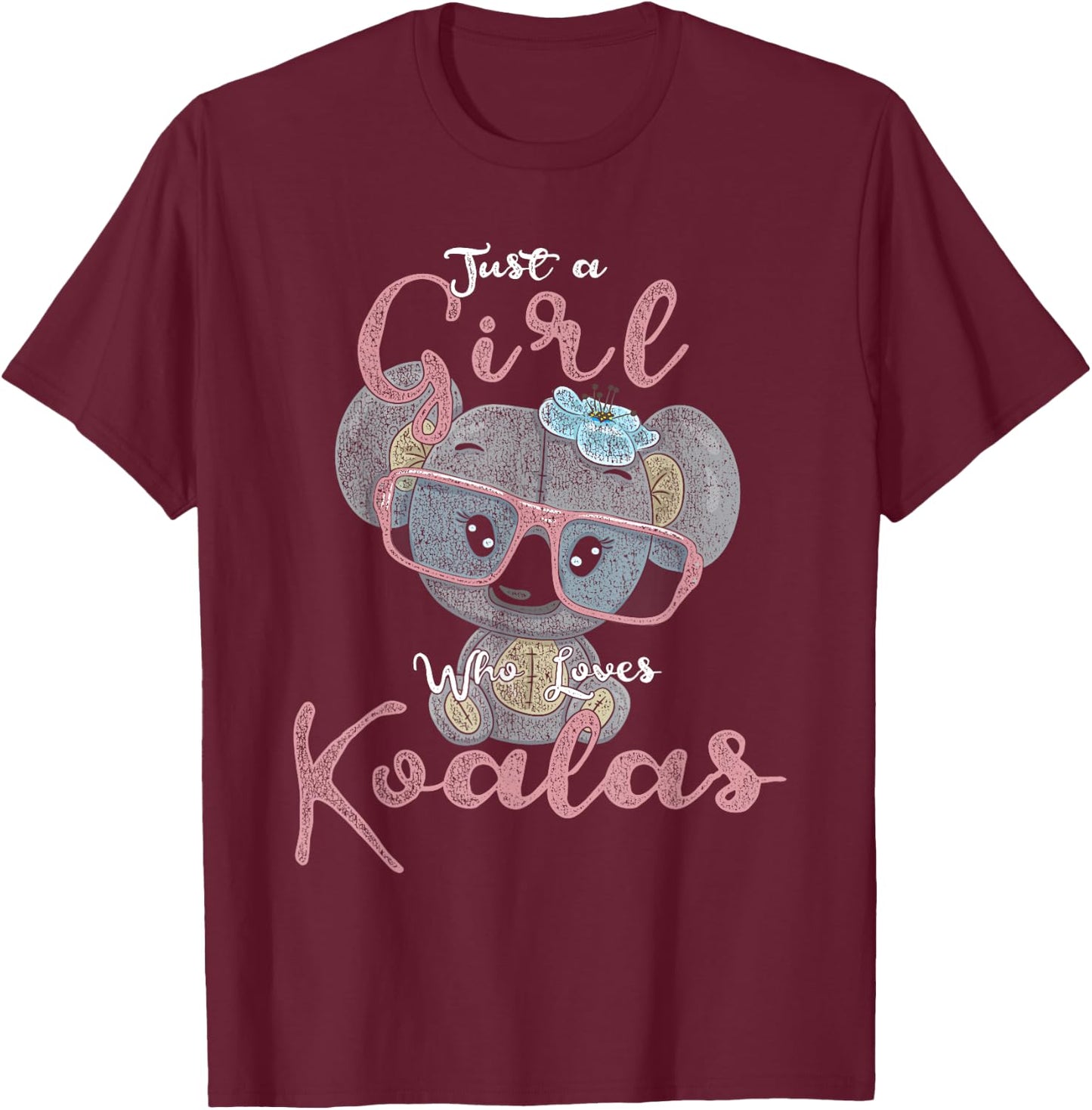 Just A Girl Who Loves Koala T-Shirt - T-Shirt | Maroon