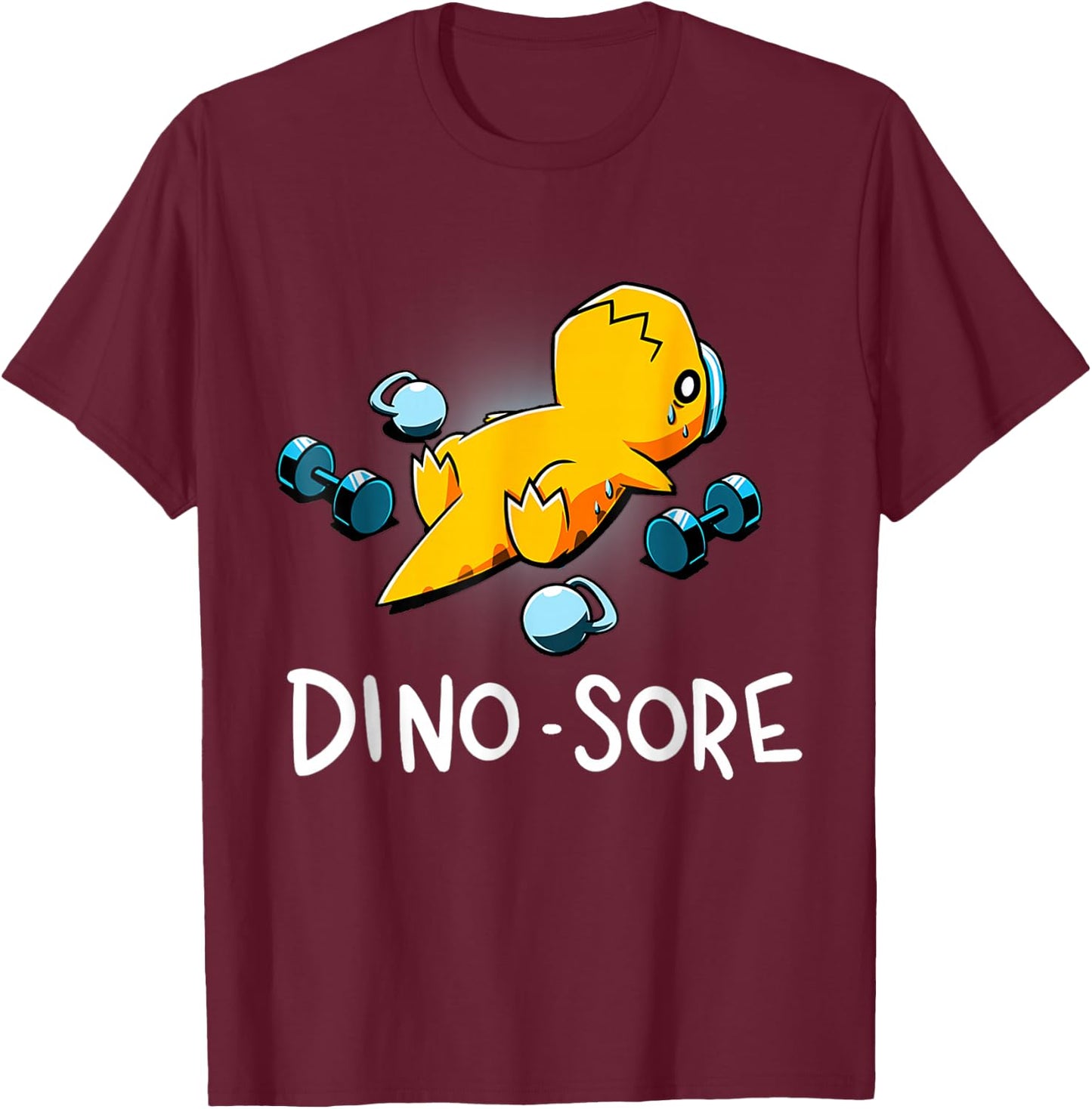 Funny Dinosaur Workout Gym Fitness Lifting, Cute Dino Sore T-Shirt - T-Shirt | Maroon