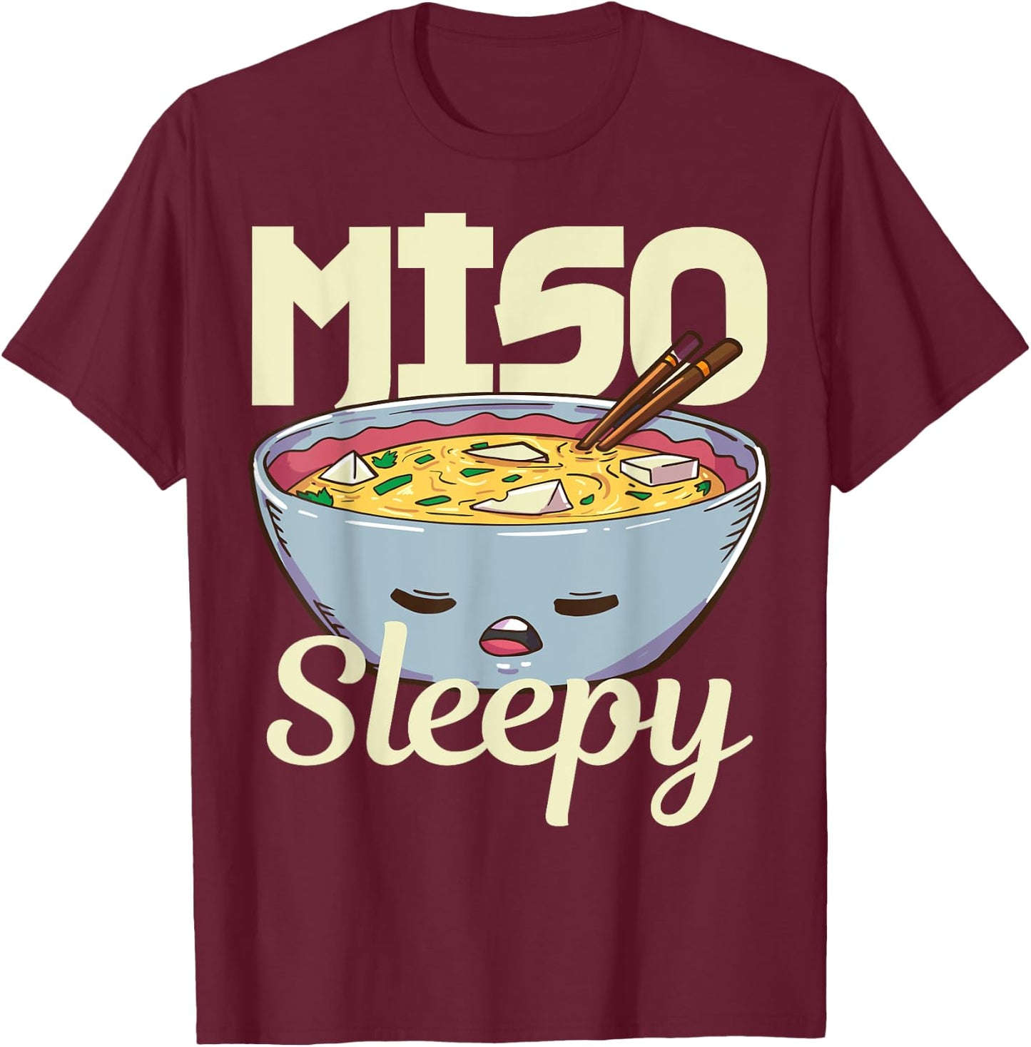 Miso Anime Japanese Food Lover Gift T-Shirt - T-Shirt | Maroon