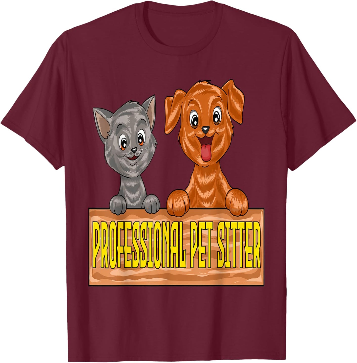 Professional Pet Sitter T-Shirt - T-Shirt | Maroon