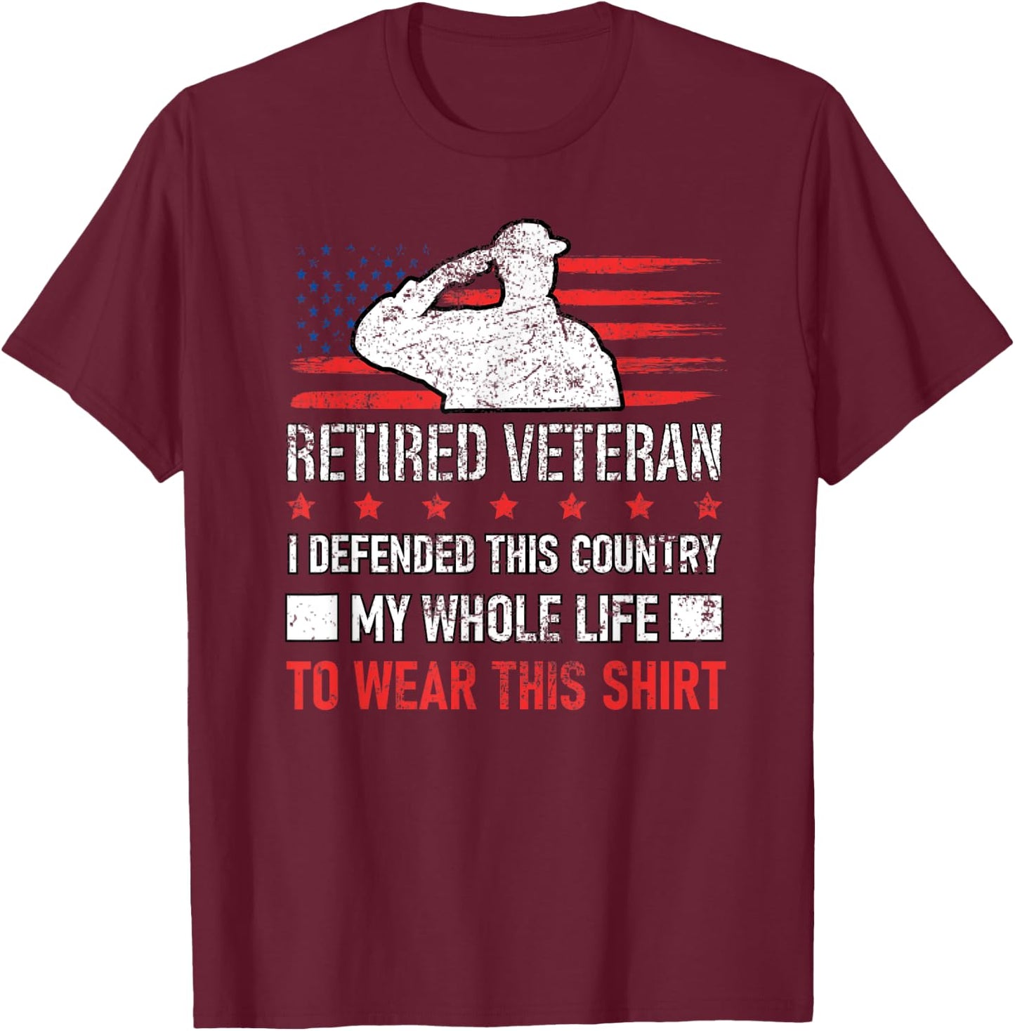 Retired Veteran USA Soldier Defend America Military Patriot T-Shirt - T-Shirt | Maroon