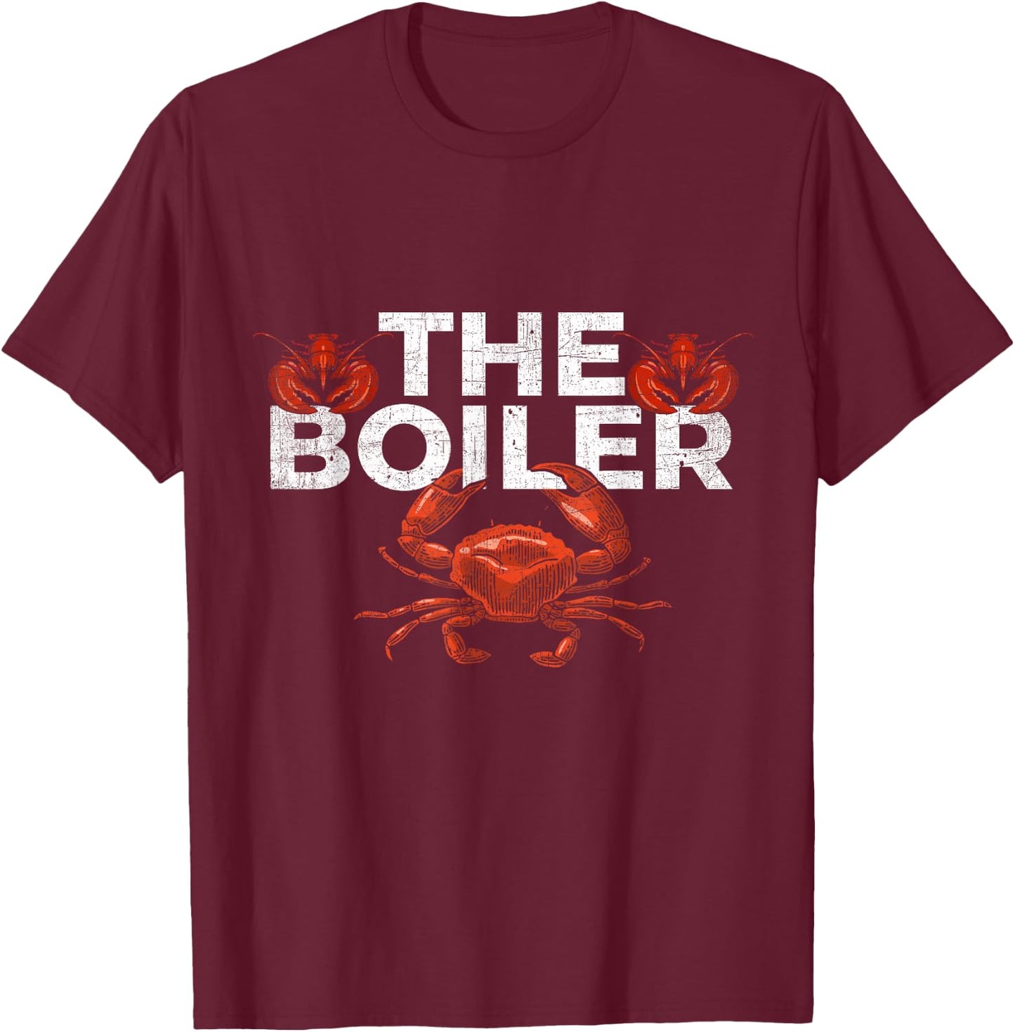 The Boiler - Funny Crab & Lobster Boil Chef T-Shirt - T-Shirt | Maroon